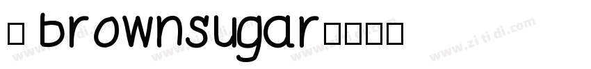 是 brownsugar字体转换